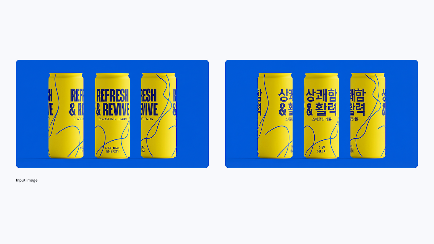 A side-by-side comparison demonstrating product localization. On the left, three yellow beverage cans feature the English text 'REFRESH & REVIVE' and 'SPARKLING LEMON.' On the right, the same can design is adapted for the Korean market, with the text translated into Hangul characters reading '상쾌함 & 활력' (Refreshment & Vitality).